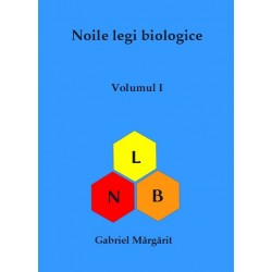 Cartea Noile legi biologice - Volumul I
