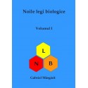Noile legi biologice - Volumul 1 - Editia 7