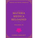 Materia medica reloaded - Volumul 9
